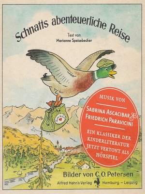 cover image of Schnatts abenteuerliche Reise--Eine Geschichte mit Musik